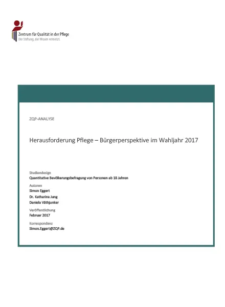 Titelblatt Analyse Herausforderung Pflege - Bürgerperspektive im Wahljahr 2017
