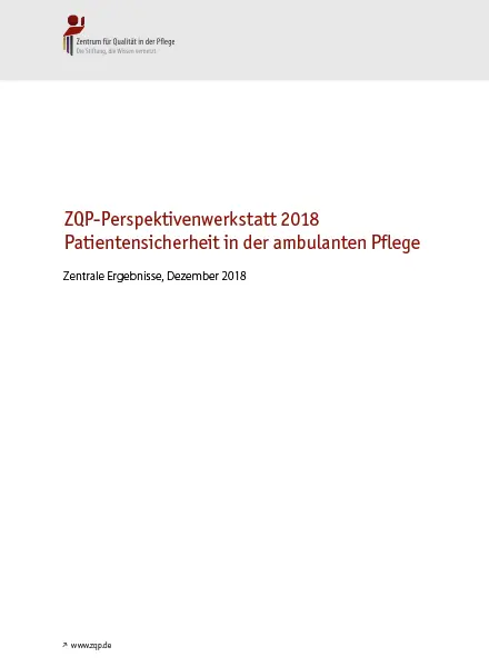Titelseite ZQP-Ergebnispapier zur ZQP-Perspektivenwerkstatt 2018: Patientensicherheit in der ambulanten Pflege