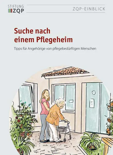 Titelseite der Broschüre „Suche nach einem Pflegeheim“