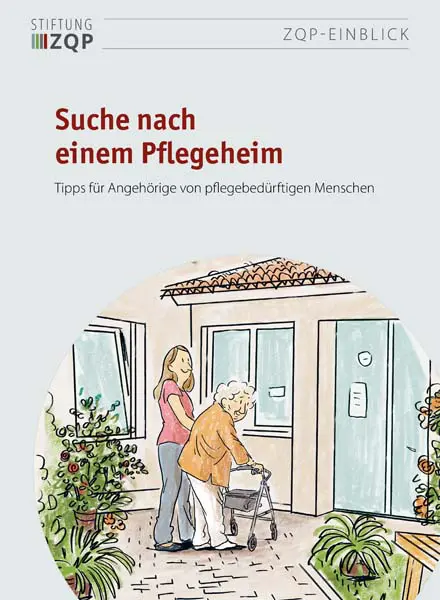 Titelseite ZQP-Einblick Suche nach einem Pflegeheim